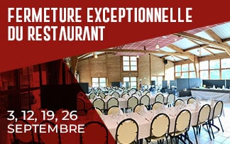 Fermeture exceptionnelle du restaurant