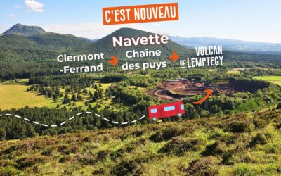 Venir au Volcan de Lemptégy en navette est dorénavant possible !